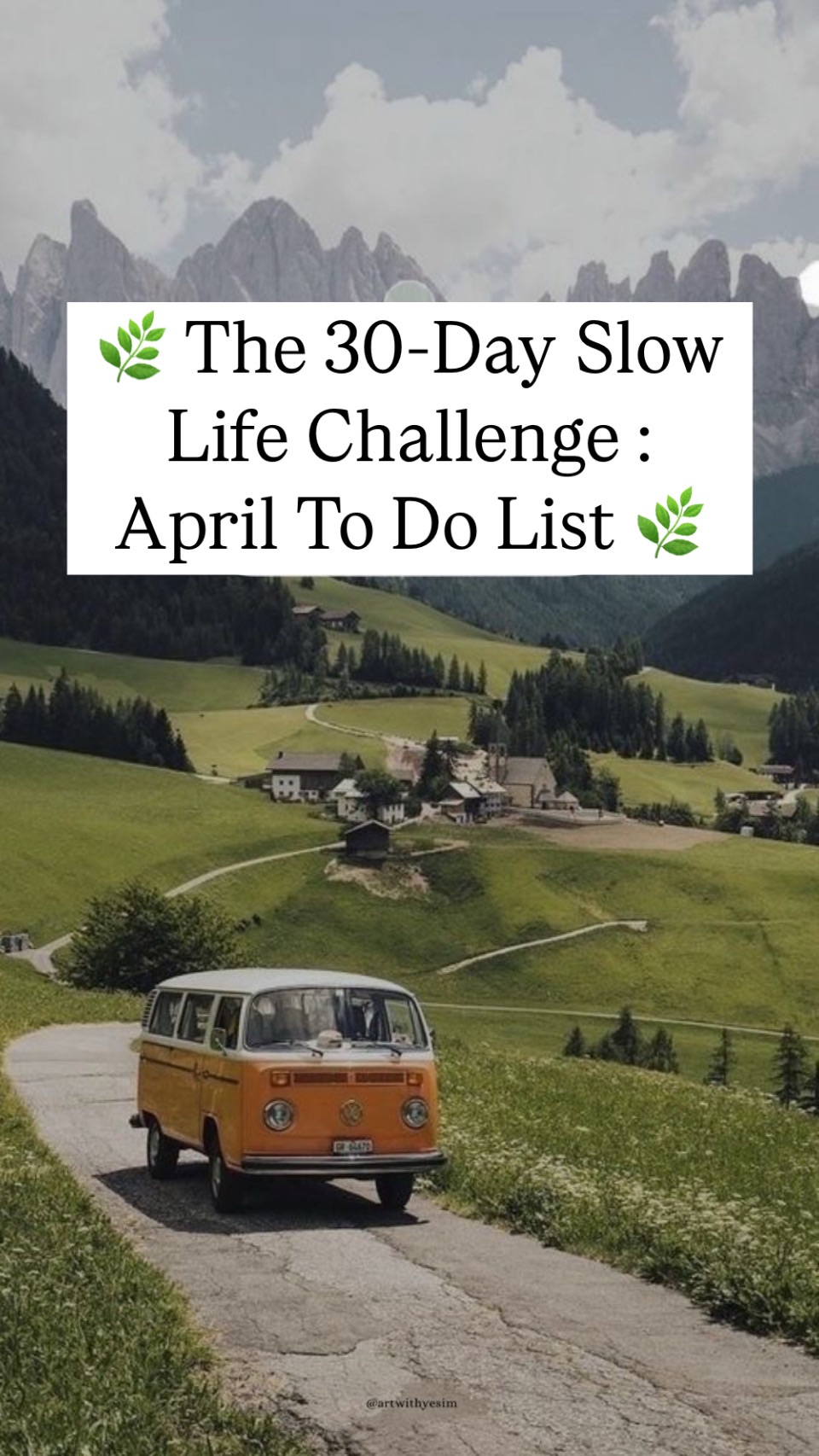 🌿 The 30-Day Slow Life Challenge : April To Do List&nbsp;🌿
